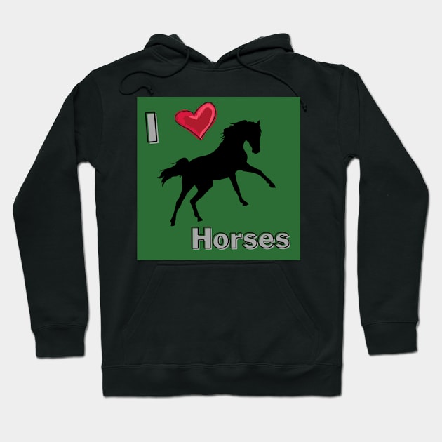 I Love Horses Hoodie by livmilano